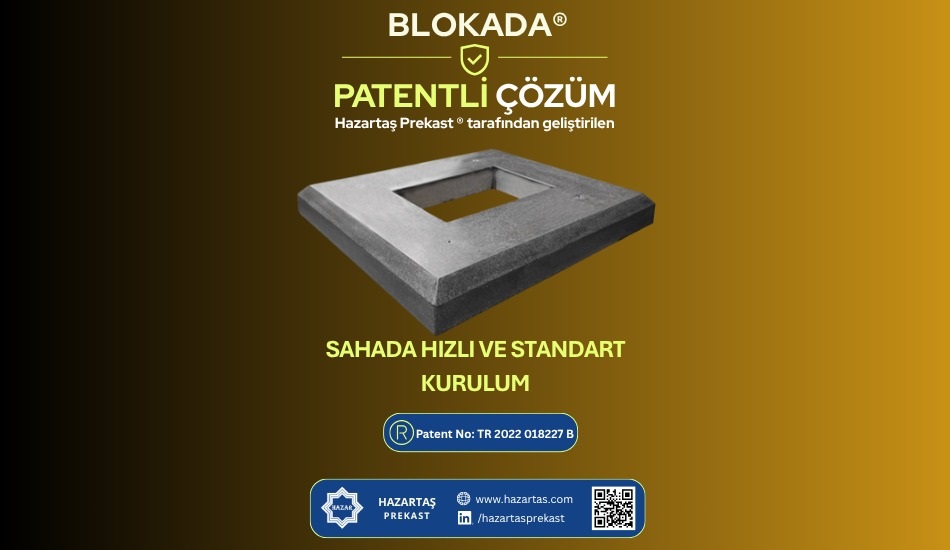 Hazartaş Prekast’tan EV Şarj Altyapılarına Yerli ve Patentli Çözüm: BLOKADA®