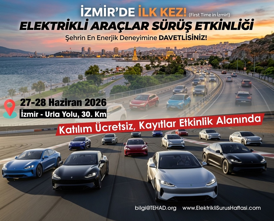 Elektrikli ve Hibrit Sürüş Haftası İlk Kez Ege Bölgesi’nde Düzenlenecek!